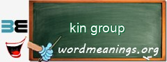 WordMeaning blackboard for kin group